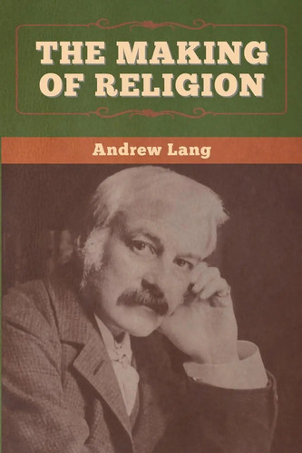 The making religion - of,
