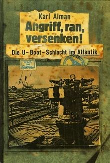 Angriff ran versenken die - angriff,,