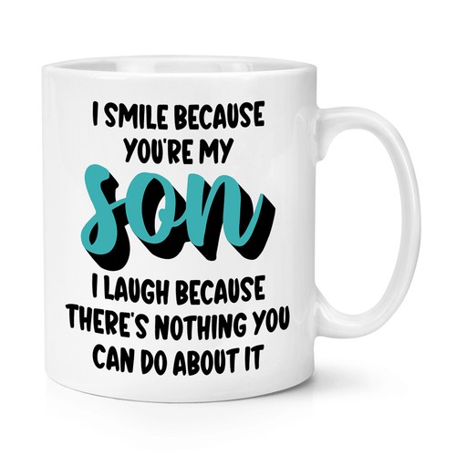 Smile weil you - my, sohn