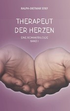 Therapeut der Herzen Ralph-Dietmar Stief Taschenbuch 224 S. Deutsch 2020