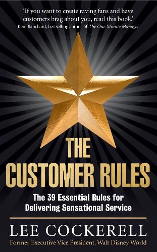 Lee cockerell the customer - the,