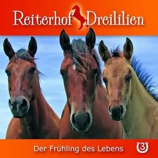 Reiterhof Dreililien - 03: Der
