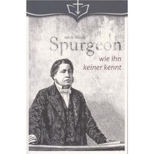 Spurgeon wie ihn keiner kennt