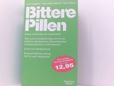 Bittere Pillen: Nutzen und