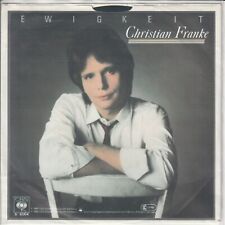 Christian Franke – Ewigkeit – Schön, dich zu sehn – mit Info-SHEET - © 1985 – 7“