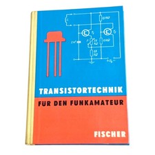 Transistortechnik für den Funkamateur DDR Buch Fischer Militärverlag Funktechnik