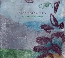 My Music Garden | Masako Ohta