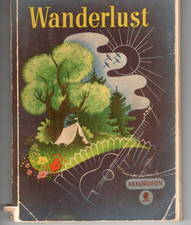 Wanderlust. Eine Sammlung deutscher Volkslieder - Akkordeon Ausgabe   Noten