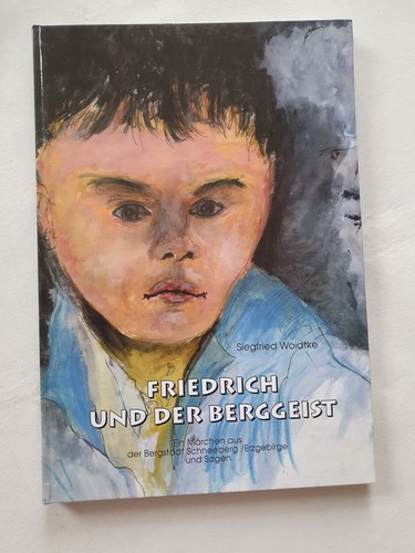 Friedrich und der - , berggeist