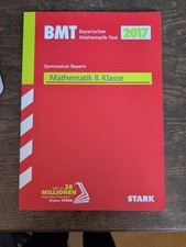 BMT Mathematik 8 Klasse 2017 Bayern Jahrgangsstufen Test Gymnasium 