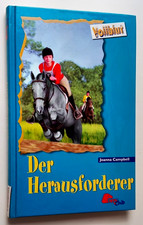 Der Herausforderer - Joanna Campbell - Vollblut - 2005 - Pony Club - Buch
