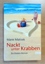 Nackt unter Krabben. Ein