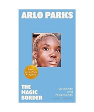 The Magic Border: Gedichte und