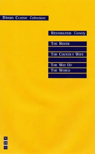 Restoration comedy the - restoration, comedy: