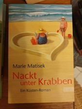 Nackt unter Krabben von Marie Matisek (2013, Taschenbuch)