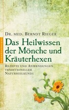 Heilwissen der Mönche und
