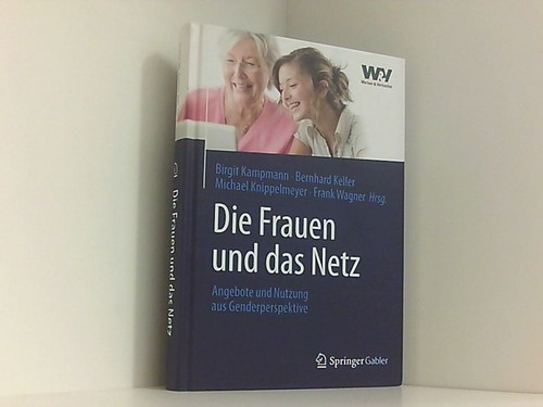 Die frauen und das netz - und,