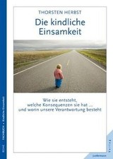 Die kindliche Einsamkeit: Wie