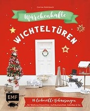 Märchenhafte Wichteltüren
