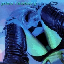 PISS FACTORY - Piss Factory CD