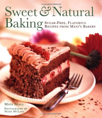 Sweet and natural - and, baking