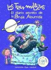 Las Tres Mellizas. El diario secreto de la Bruja Buch Editorial Planeta, S.A.