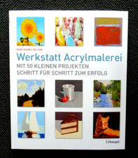 NEU ~ Werkstatt Acrylmalerei ~