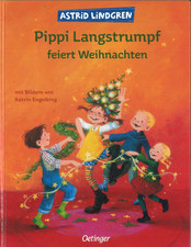 Pippi Langstrumpf feiert Weihnachten von Astrid Lindgren (2004, gebunden)