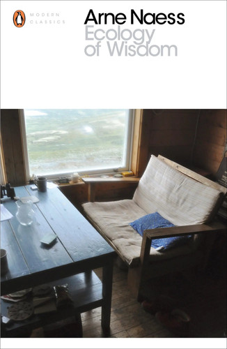 Ecology wisdom arne næss - wisdom, |