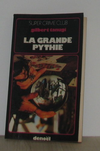 Die große pythie - die, tanugi