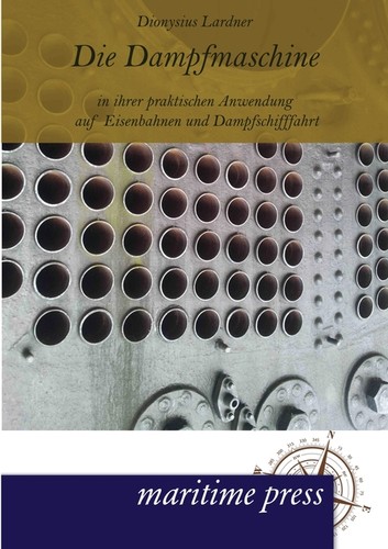 Die dampfmaschine ihrer - dampfmaschine, in