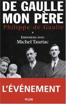 Charles gaulle mon père - de, gaulle,