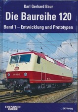 EK-Verlag · Die Baureihe 120
