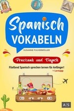 Spanisch Vokabeln - praxisnah
