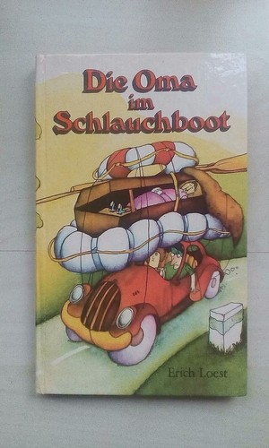 Buch die oma schlauchboot - "die, schlauchboot"