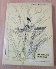 Ernst morgenthaler ein maler - morgenthaler, /