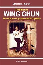 Traditional Wing Chun - The