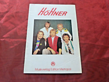 HÖHNER Noten für Klavier und Gesang (Titel siehe Beschreibung)