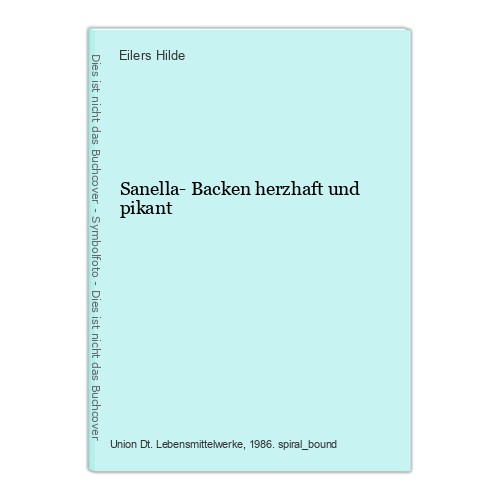 Sanella backen herzhaft und - sanella-,