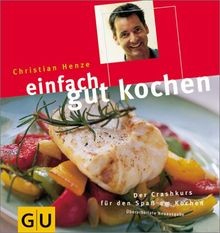 Einfach gut kochen - , (gu