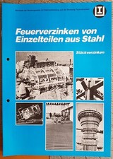 Merkblatt, Beratungsstelle Stahlverwendung u. Feuerverzinken, 5 Hefte