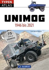 Typenatlas – Unimog 1946 bis 2021