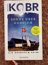 Sonne über Gudhjem: Ein Bornholm-Krimi - der Spiegel Bestseller - Michael Kobr