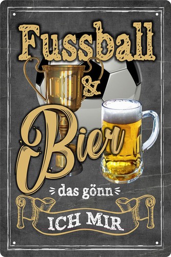 Blechschild fussball und bier - blechschild,