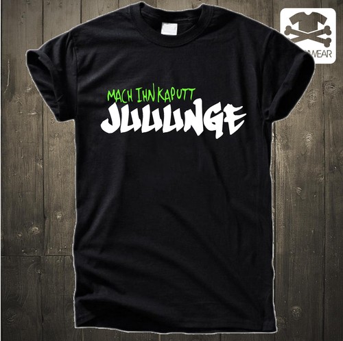 Mach ihn kaputt juuunge - mach, |