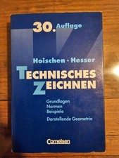 Hoischen, Hesser, Technisches Zeichnen / 31. Auflage Hoischen, Hans und Wi 29859