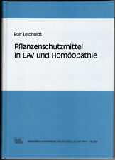 Leidholdt: Pflanzenschutzmittel in EAV und Homöopathie | Buch | neuwertig