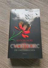 Evermore - Die Unsterblichen Band 1 von Alyson Noël -Mängelexemplar -