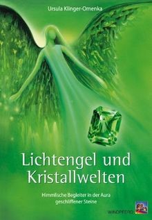 Lichtengel und kristallwelten - lichtengel,