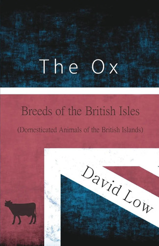 David low the breeds - david, ox